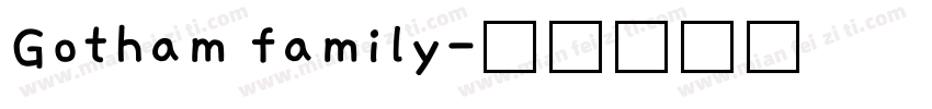 Gotham family字体转换